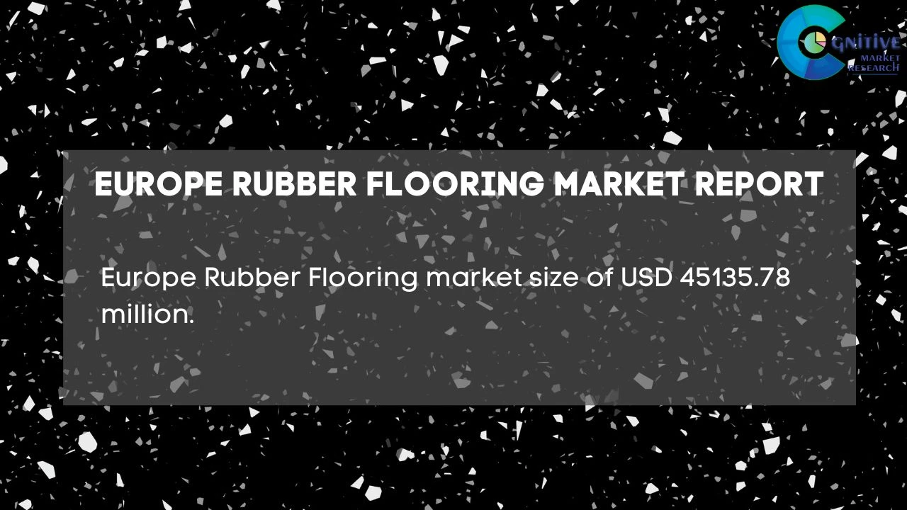 Europe Rubber Flooring Market Report