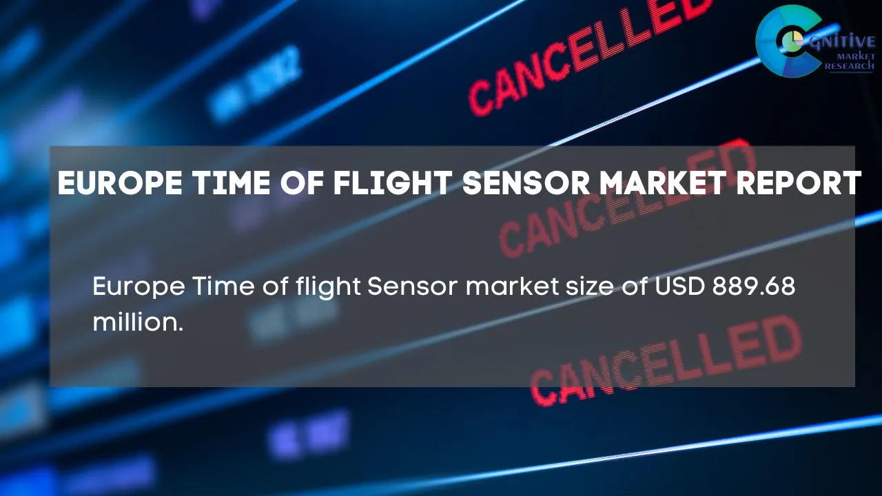 Europe Time of flight Sensor Market Report