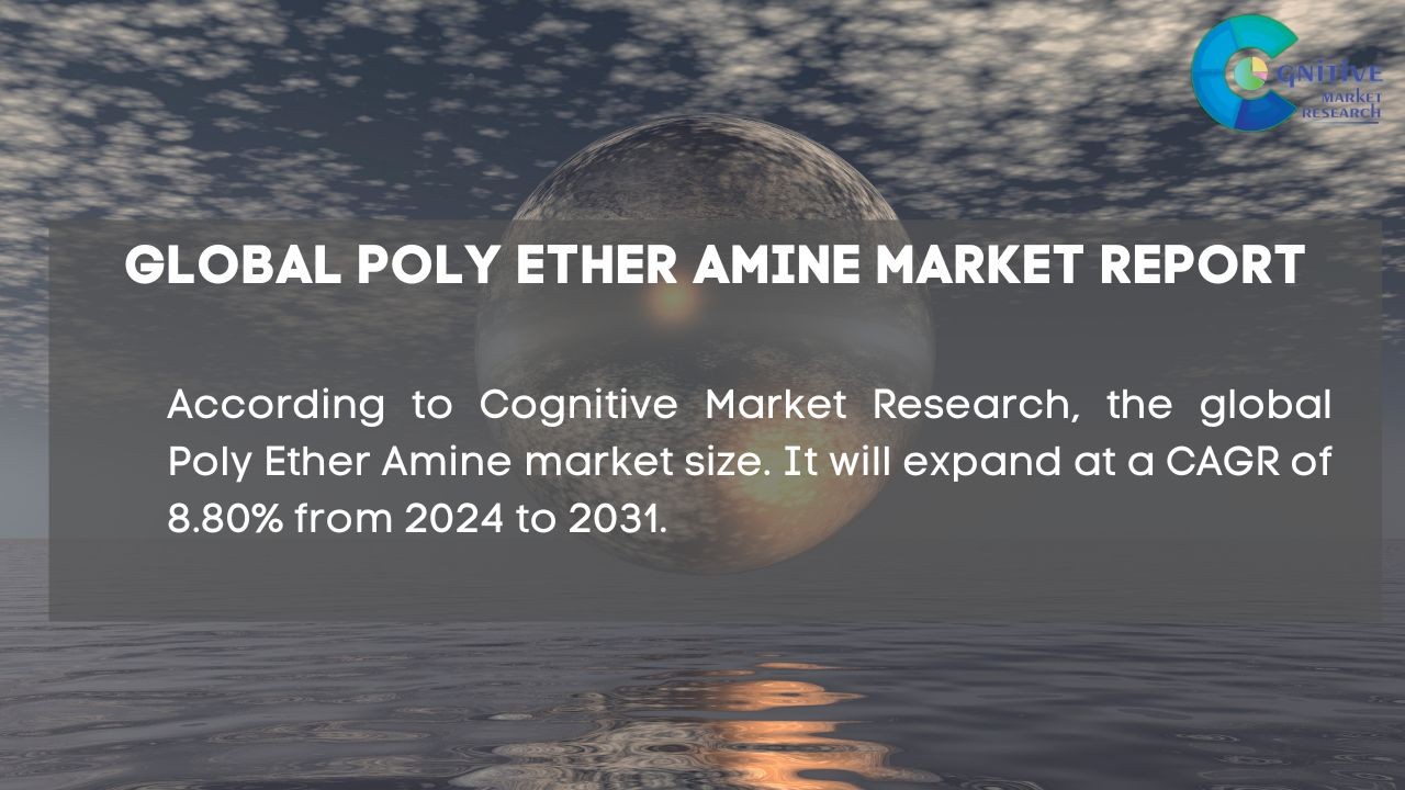 Poly Ether Amine Market Report